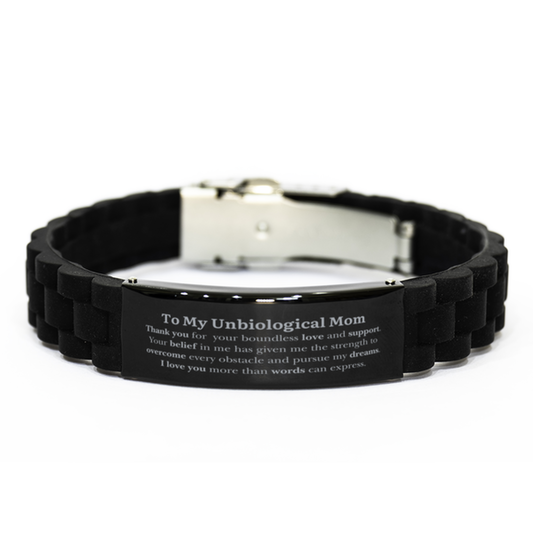 To My Unbiological Mom Grateful Gifts, Your belief in me has given me the strength, Appreciation Thank You Birthday Black Glidelock Clasp Bracelet for Unbiological Mom