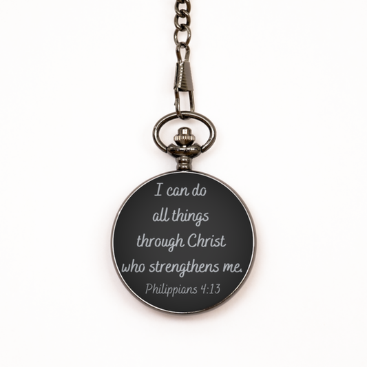 Philippians 4:13 Bible Message Engraved Pocket Watch Unique Faithful Religious Gift for Men